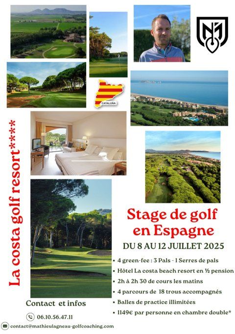 Stage de golf Espagne en Catalogne La Costa Beach & Golf Resort du 8 au 12 juillet 2025