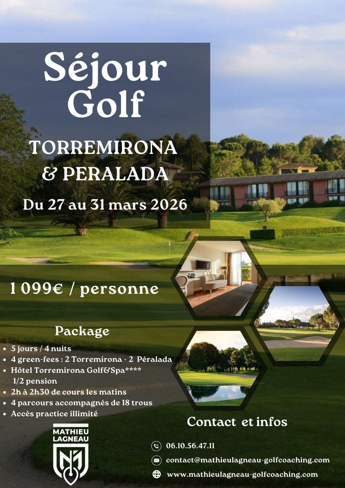 Stage de golf  Torremirona & Péralada/  Hôtel Torremirona golf & SPA**** du 27 au 31 mars 2026 
